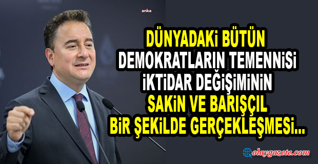 BABACAN: SEÇİMLERİ KAZANAN SİLVA’YI TEBRİK EDİYORUM. 