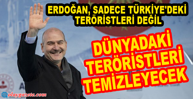 İÇİŞLERİ BAKANI SOYLU: 