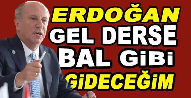 İNCE: MİLLETİN EKMEĞİNİ DÜŞÜNÜYORUM