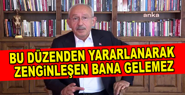 KILIÇDAROĞLU: MİLLETİN PARASINI ÇALAN HERKES, BENİM İÇİN AYNIDIR 