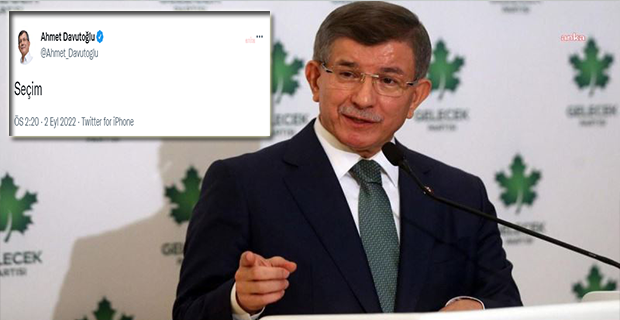 DAVUTOĞLU’NDAN TEK KELİMELİK TWEET: 