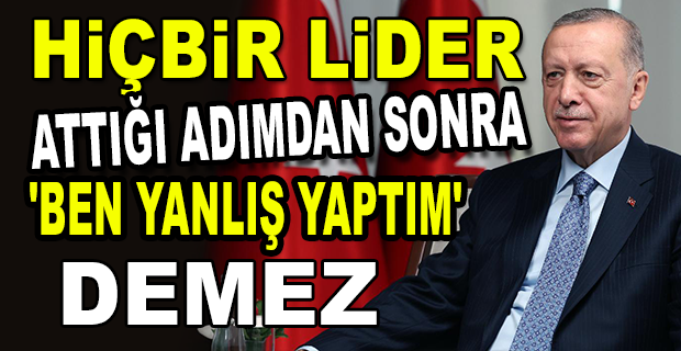 ERDOĞAN: 