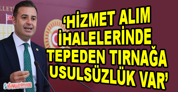 AHMET AKIN:AK PARTİ PAZARLIK USULÜ İHALELERİ KARANLIKTA BIRAKIYOR