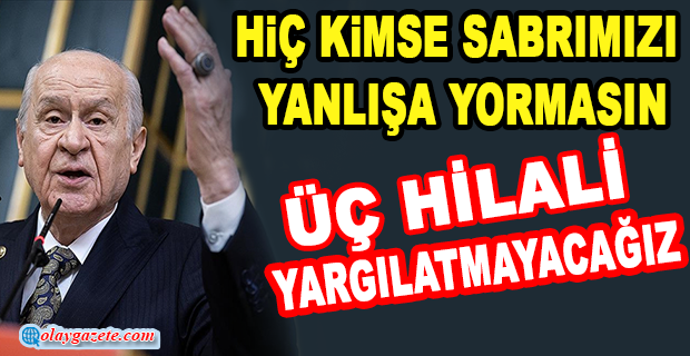 BAHÇELİ’DEN KILIÇDAROĞLU’NA LOADİNG TEPKİSİ