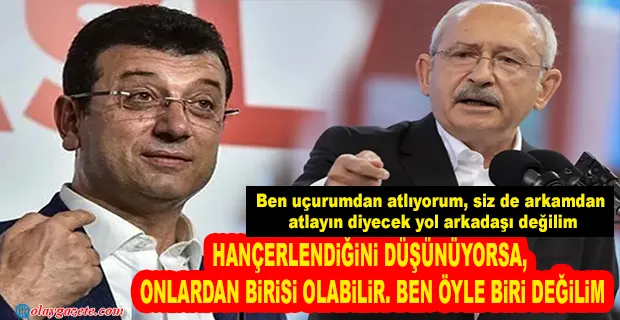  İMAMOĞLU, KILIÇDAROĞLU’NUN SÖZLERİ SONRASI SESSİZLİĞİNİ BOZDU!