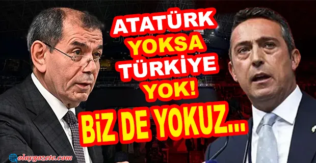 ALİ KOÇ VE DURSUN ÖZBEK: NE DEMEK ATATÜRK YOK? 