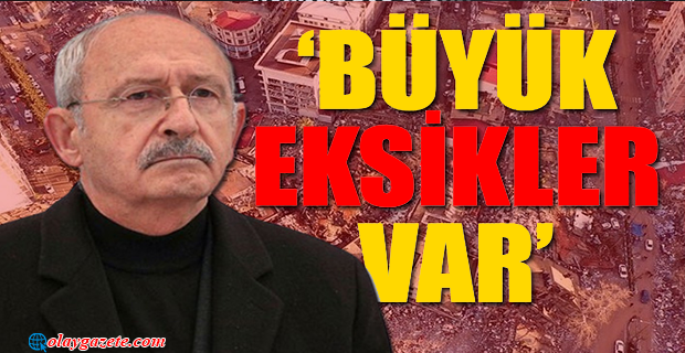 CHP LİDERİ KILIÇDAROĞLU HATAY