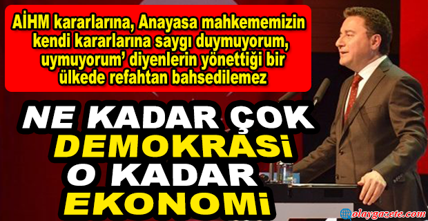 ALİ BABACAN: “14 MAYIS’TA KAZANACAĞIMIZ ZAFER AVRUPA’DA, ASYA’DA, AFRİKA’DA VE AMERİKA’DA DEMOKRASİ MÜCADELESİ VERENLER İÇİN UMUT OLACAK”