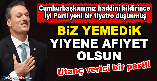 AKP’Lİ ÖZALAN SALDIRIYI TİYATROYA BENZETTİ!