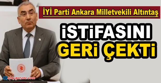 ANKARA MİLLETVEKİLİ AYHAN ALTINTAŞ İYİ PARTİ