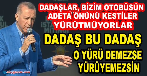 ERDOĞAN:“14 MAYIS’TA BİRİLERİNİ EMEKLİLİĞE SEVK EDECEĞİZ”