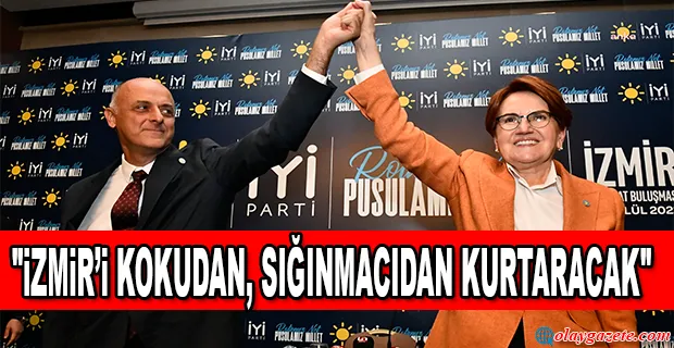 AKŞENER, ÜMİT ÖZLALE’Yİ İZMİR BÜYÜKŞEHİR BELEDİYE BAŞKAN ADAYI OLARAK AÇIKLADI 