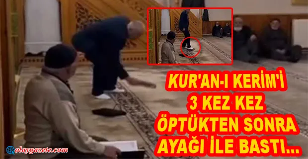 CAMİDE KUR’AN’A BASAN BAŞKAN ADAYI GÖZALTINA ALINDI