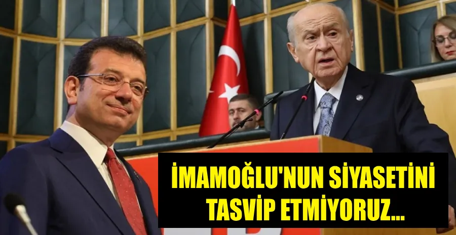 BAHÇELİ İMAMOĞLU