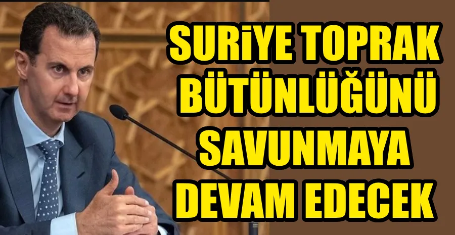 SURİYE’DE TANSİYON YÜKSELİRKEN ESAD SESSİZLİĞİNİ BOZDU