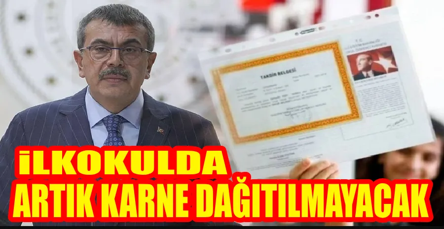 İLKOKULDA KARNE DÖNEMİ SONA ERİYOR