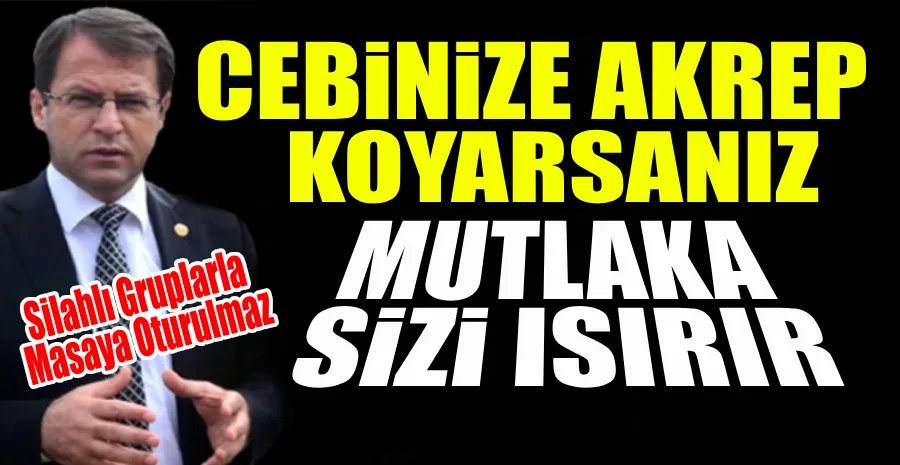 ERYILMAZ: BÜYÜK ORTA DOĞU PROJESİ UYGULANIYOR…