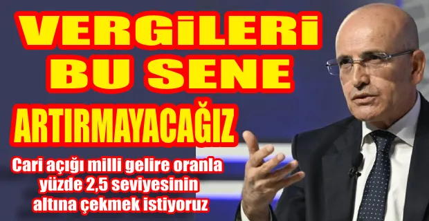 MEHMET ŞİMŞEK: TASARRUF PAKETİNİ PAZARTESİ GÜNÜ AÇIKLAYACAĞIZ