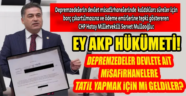 MULLAOĞLU:MİSAFİRHANELER BABANIZIN ÇİFTLİĞİ DEĞİL