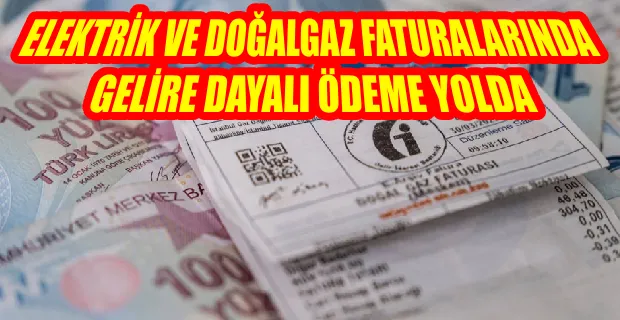 BAKAN BAYRAKTAR ELEKTRİK VE DOĞALGAZ FATURALARINDA YENİ DÜZEN SİNYALİ VERDİ…