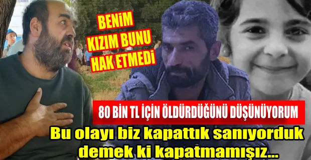 NARİN’İN BABASI ŞÜPHELENDİĞİ İSMİ AÇIKLADI