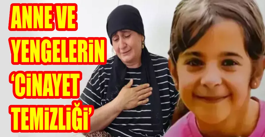 NARİN’İN ÖLDÜRÜLMESİNDE DETAYLAR ORTAYA ÇIKTI! 