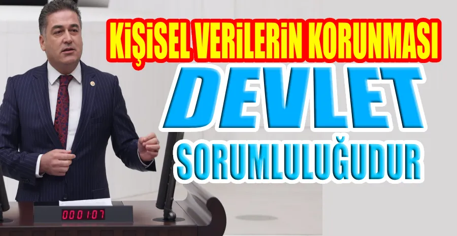  CHP’Lİ MULLAOĞLU; KİMLİK BİLGİLERİNİN ÇALINMASI HANGİ KURUM VEYA KİŞİLERİN İHMALİ SONUCUNDA GERÇEKLEŞMİŞTİR?