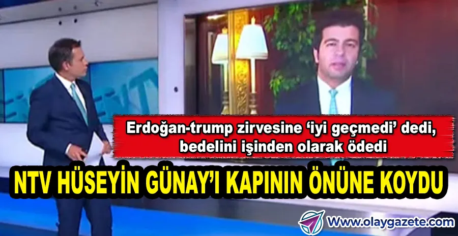 “ERDOĞAN-TRUMP GÖRÜŞMESİNİ ELEŞTİRDİ, NTV KAPIYI GÖSTERDİ”