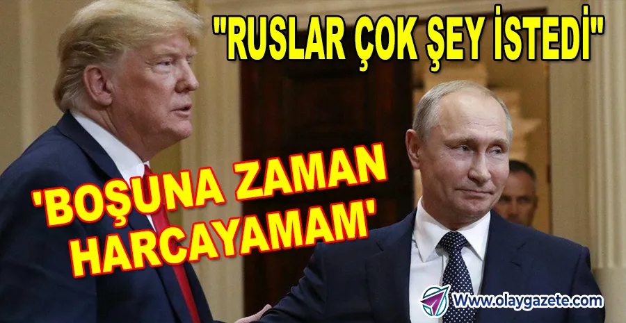 ZİRVE ÖNCESİ DİPLOMATİK FIRTINA: TRUMP, PUTİN GÖRÜŞMESİNİ İPTAL ETTİ
