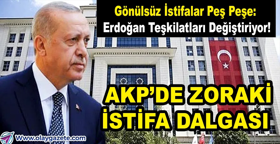 ERDOĞAN MEMNUN DEĞİL: ZAYIF GÖRÜLEN İLLERİN BAŞKANLARI GÖNDERİLİYOR