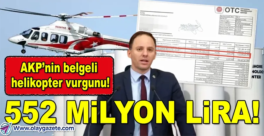 CHP’DEN ÇARPICI İDDİA:BİR YILDA HELİKOPTER ALINACAK PARAYI KİRAYA VERDİLER!