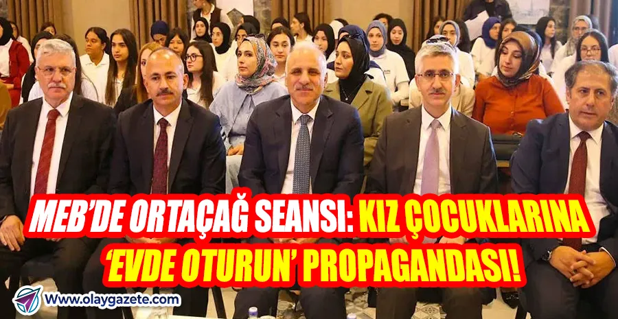 TELEFONLAR TOPLANDI, KAPILAR KAPANDI: İŞTE MEB’İN GİZLİ ‘KADIN’ PROGRAMI