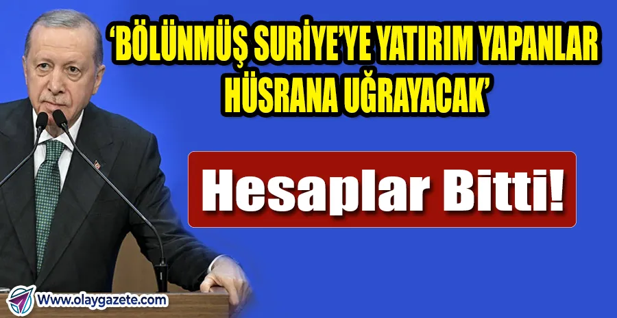   “ERDOĞAN’DAN SURİYE MESAJI: 10 MART MUTABAKATI ŞER ODAKLARININ OYUNUNU BOZACAK!”