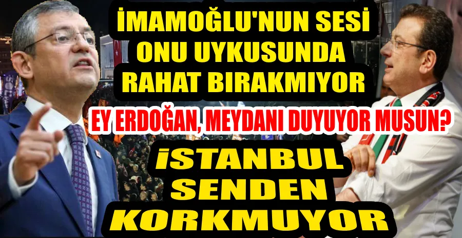 ON BİNLERCE KİŞİ İMAMOĞLU