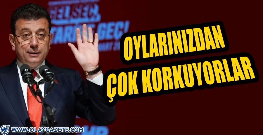  İMAMOĞLU: NE OLURSA OLSUN YARINKİ SANDIKLARA SAHİP ÇIKIN 