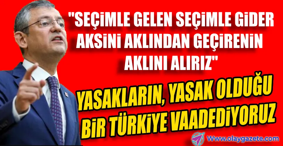 ÖZGÜR ÖZEL: 