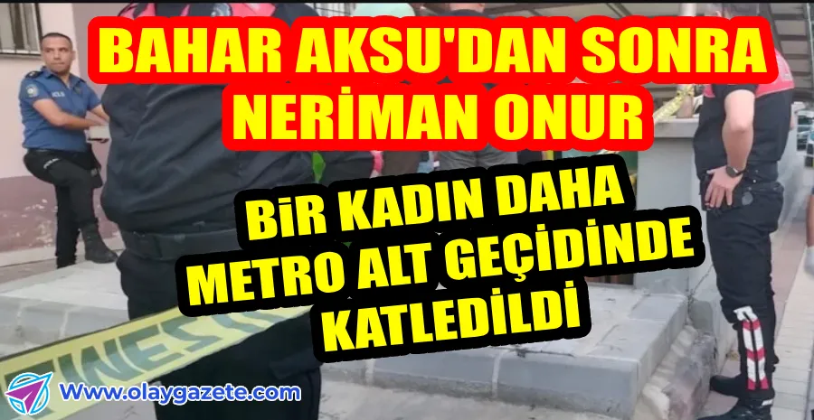 ADANA’DA KADIN CİNAYETİ