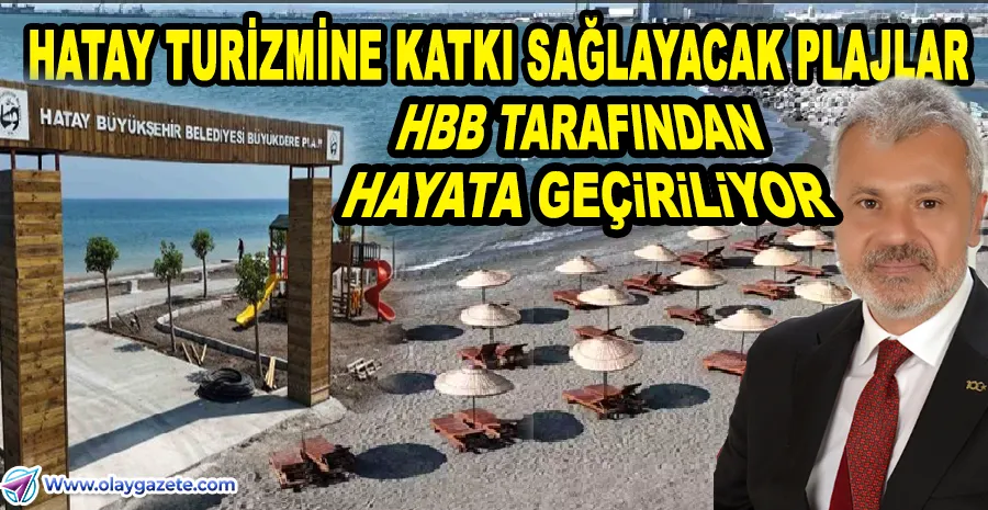 HATAY SAHİLLERİNE 6 YENİ PLAJ