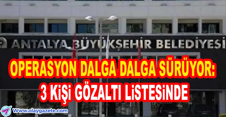  ANTALYA BÜYÜKŞEHİR BELEDİYESİ