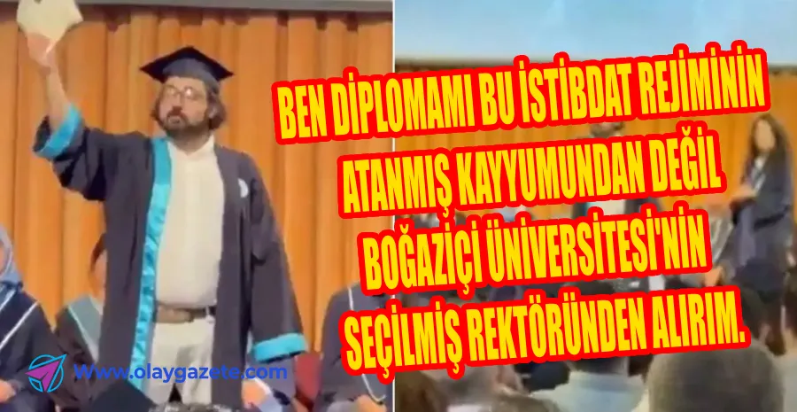 BOĞAZİÇİ ÜNİVERSİTESİ MEZUNİYET TÖRENİNDE DİPLOMA YIRTAN GENÇ GÖZALTINA ALINDI