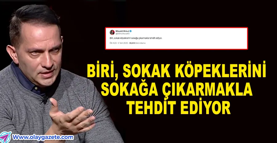 AKP’Lİ MÜCAHİT BİRİNCİ’DEN TEPKİ ÇEKEN PAYLAŞIM…