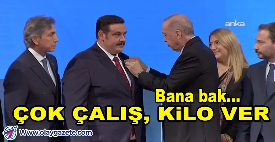 ERDOĞAN’DAN AKP’YE KATILAN BAŞKANA KİLO UYARISI