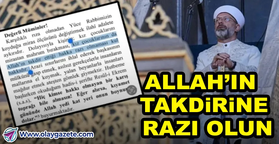 DİYANET’TEN MİRAS HUTBESİ: ERKEK İKİ, KIZ BİR PAY ALMALI