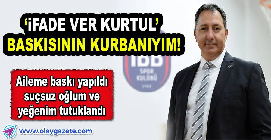İBB SPOR KULÜBÜ BAŞKANI FATİH KELEŞ’TEN CEZAEVİNDEN ÇARPICI AÇIKLAMA: “KUMPASIN KURBANIYIM”