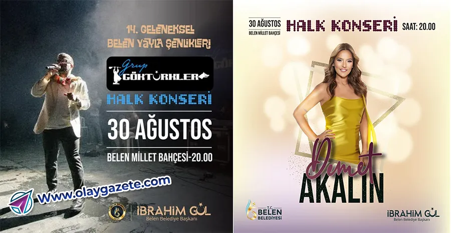 BELEN’DE 30 AĞUSTOS ZAFER BAYRAMI COŞKUSU: DEMET AKALIN VE GRUP GÖKTÜRKLER SAHNE ALACAK