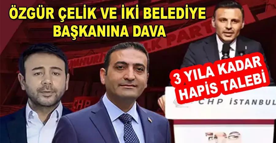 CHP İSTANBUL İL SEÇİMİNDE KRİZ BÜYÜYOR: İDDİANAME KABUL EDİLDİ