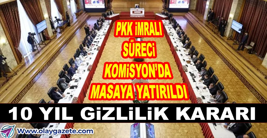 TBMM MİLLİ BİRLİK KOMİSYONU 2. TOPLANTISI KAPALI KAPILAR ARDINDA GERÇEKLEŞTİ