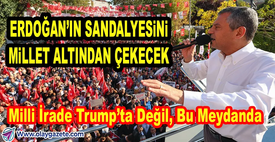 AFYON’DA CHP RÜZGÂRI: ÖZEL’DEN ERDOĞAN VE GÖKÇEK’E SERT MESAJLAR