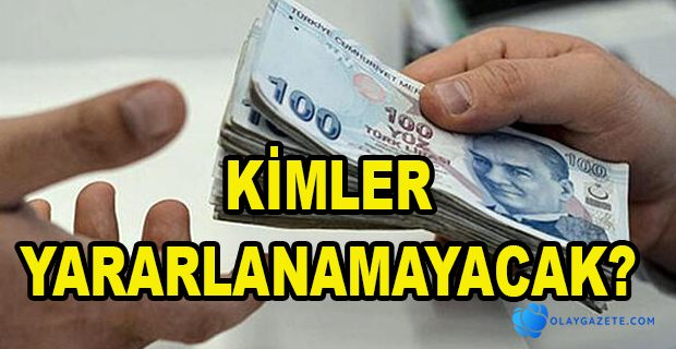 1000 LİRALIK YARDIMDAN KİMLER YARARLANAMAYACAK?