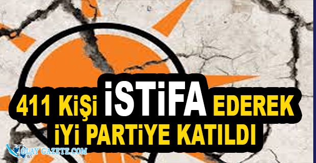 AKP’DE TOPLU İSTİFA DEPREMİ